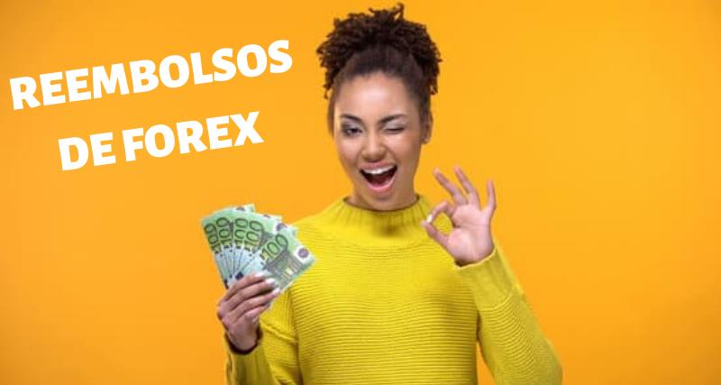 Qué son los Reembolsos de Forex